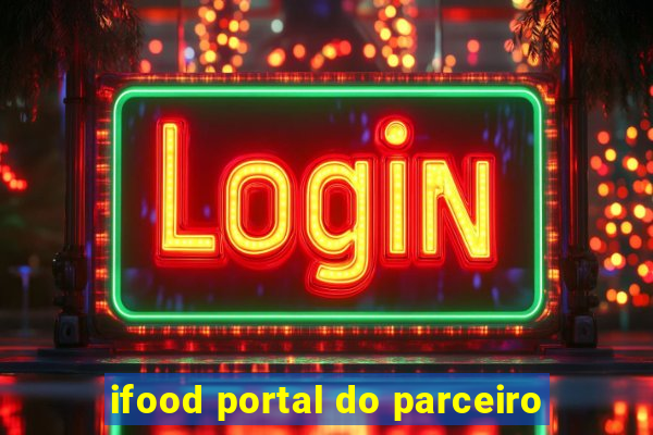 ifood portal do parceiro